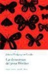 Johann Wolfgang von Goethe - Las desaventuras del joven Werther