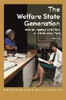 Eve Worth, Rohan Mcwilliam, Lucy Noakes - The Welfare State Generation