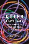 Chris Coffman - Queer Traversals