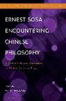 Yong Huang, Yong Huang - Ernest Sosa Encountering Chinese Philosophy