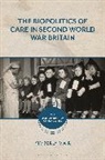 Kimberly Mair, Benjamin Jones, Jennifer J. Purcell - The Biopolitics of Care in Second World War Britain