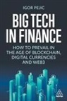 Igor Pejic - Big Tech in Finance