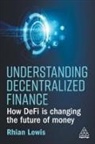 Rhian Lewis - Understanding Decentralized Finance
