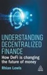 Rhian Lewis - Understanding Decentralized Finance