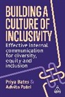 Priya Bates, Advita Patel - Building a Culture of Inclusivity