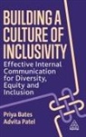 Priya Bates, Advita Patel - Building a Culture of Inclusivity
