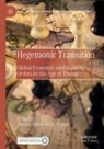Florian Böller, Werner, Welf Werner - Hegemonic Transition