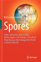 Maria Lodovica Gullino - Spores