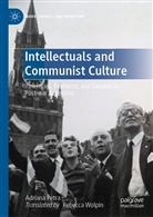 Adriana Petra - Intellectuals and Communist Culture