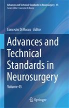 Concezio Di Rocco - Advances and Technical Standards in Neurosurgery