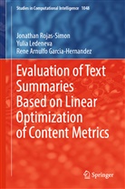 Garcia-Herna, Rene Arnulfo Garcia-Hernandez, Yulia Ledeneva, Jonathan Rojas-Simon - Evaluation of Text Summaries Based on Linear Optimization of Content Metrics