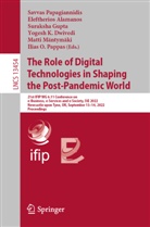 Eleftherios Alamanos, Yogesh K. Dwivedi, Suraksha Gupta, Suraksha Gupta et al, Matti Mäntymäki, Savvas Papagiannidis... - The Role of Digital Technologies in Shaping the Post-Pandemic World