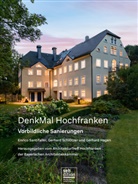 Gerh Hagen, Enrico Santifaller, Gerhard Schlötzer, Gerhard Hagen, Gerhard Schlötzer, ArchitekturTreff Hochfranken der Bayerischen Architektenkammer... - DenkMal Hochfranken
