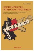 Manfred Kittel - Stiefkinder des Wirtschaftswunders?
