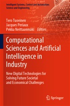Pekka Neittaanmäki, Jacques Periaux, Tero Tuovinen - Computational Sciences and Artificial Intelligence in Industry