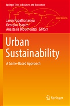 Anastasia Blouchoutzi, Jason Papathanasiou, Georgios Tsaples - Urban Sustainability