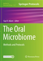Guy R. Adami, Guy R Adami - The Oral Microbiome