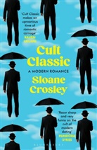 Sloane Crosley, Crosley Sloane - Cult Classic