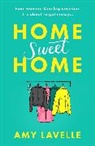 Amy Lavelle - Home Sweet Home