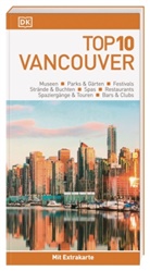Constance Brissenden, Rachel Mills, DK Verlag - Reise, DK Verlag Reise - Top 10 Reiseführer Vancouver