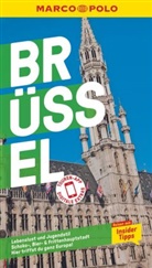 Sven Claude Bettinger, Stadl, Moritz Stadler, Franziska Wellenzohn - MARCO POLO Reiseführer Brüssel