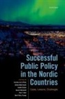 Caroline (Professor of European and C De La Porte, Caroline de la Porte, Guðný Björk Eydal, Jaakko Kauko, Kauko Jaakko, Daniel Nohrstedt... - Successful Public Policy in the Nordic Countries