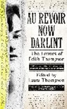Laura Thompson, Laura Thompson - Au Revoir Now Darlint