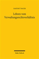 Hartmut Bauer - Lehren vom Verwaltungsrechtsverhältnis