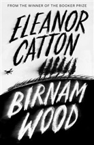 Eleanor Catton - Birnam Wood