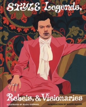 Bijou Karman,  Karman Bijou - Style Legends, Rebels, and Visionaries
