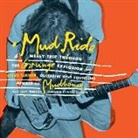 Adem Tepedelen, Steve Turner - Mud Ride