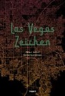 Denise Scott Brown, Robert Venturi, Marcus Nitschke, Günther Rösch - Las Vegas Zeichen