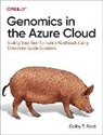 Colby T. Ford, Colby T Ford - Genomics in the Azure Cloud