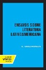 A. Torres-Rioseco - Ensayos Sobre Literatura Latinoamericana