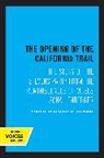 George R. Stewart, Stewart George R. - Opening of the California Trail