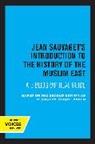 Claude Cahen, Cahen Claude, Jean Sauvaget, Jean Cahen Sauvaget, Sauvaget Jean - Jean Sauvaget''s Introduction to the History of the Muslim East
