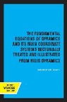 Frederick Slate - Fundamental Equations of Dynamics and Its Main Coordinate Systems