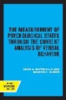 Goldine C. Gleser, Gleser Goldine C., Louis A. Gottschalk, Louis A. Gleser Gottschalk, Gottschalk Louis A. - Measurement of Psychological States Through the Content Analysis of