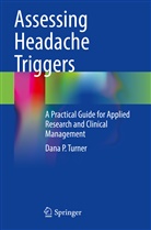 Dana P Turner, Dana P. Turner - Assessing Headache Triggers