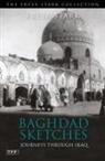 Freya Stark - Baghdad Sketches