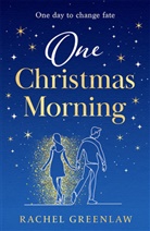Rachel Greenlaw - One Christmas Morning