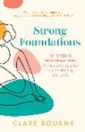 Clare Bourne - Strong Foundations