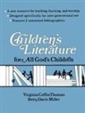 Betty Miller, Virginia Thomas - Children's Literature for All God's Children