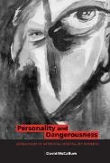 D. McCallum, David McCallum - Personality and Dangerousness Genealogies of Antisocial Personality Disorder