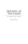 Tony Le Tissier - Zhukov At the Oder