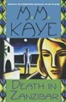 Kaye, M. M. Kaye - Death in Zanzibar