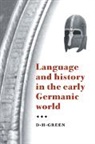 D. H. Green, Dennis Howard Green - Language and History in the Early Germanic World