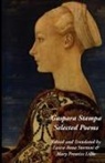 Gaspara Stampa, Mary P. Lillie, Laura A. Stortoni - Gaspara Stampa: Selected Poems