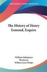 William Makepeace Thackeray, William Lyon Phelps - History of Henry Esmond, Esquire