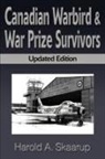 Harold a. Skaarup - Canadian Warbird Survivors